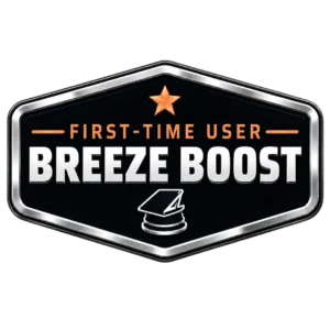 Breeze Boost first-time user badge, a chrome and black shield reading First-Time User Breeze Boost